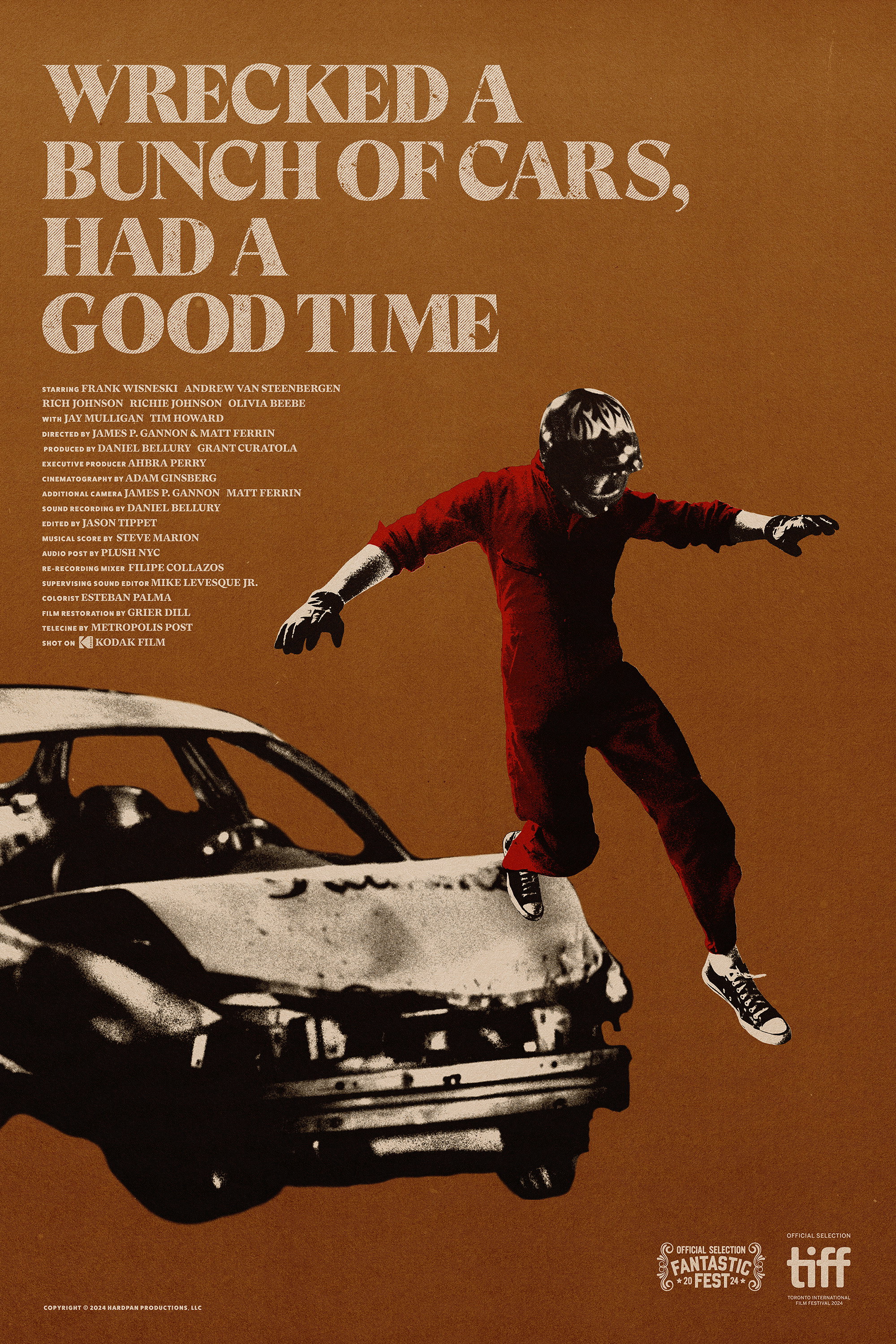 Wrecked a Bunch of Cars, Had a Good Time poster