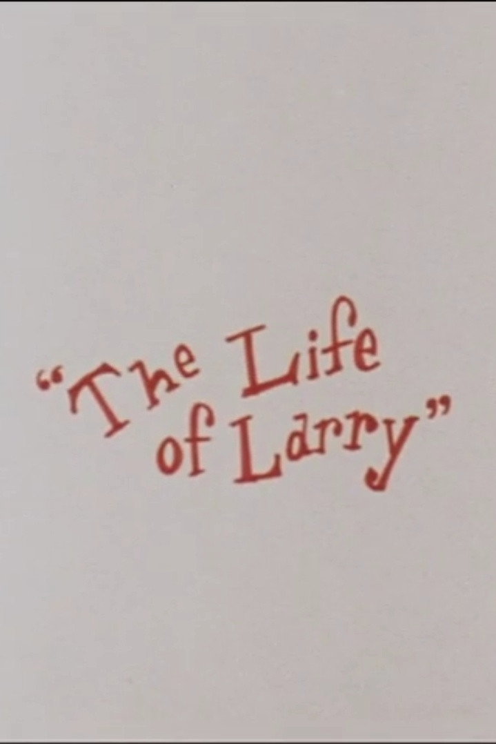 The Life of Larry poster