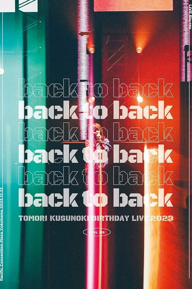 TOMORI KUSUNOKI BIRTHDAY LIVE 2023『back to back』 poster