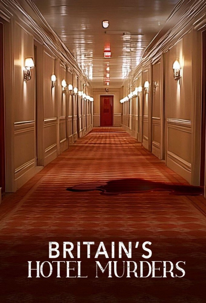 Britain's Hotel Murders poster