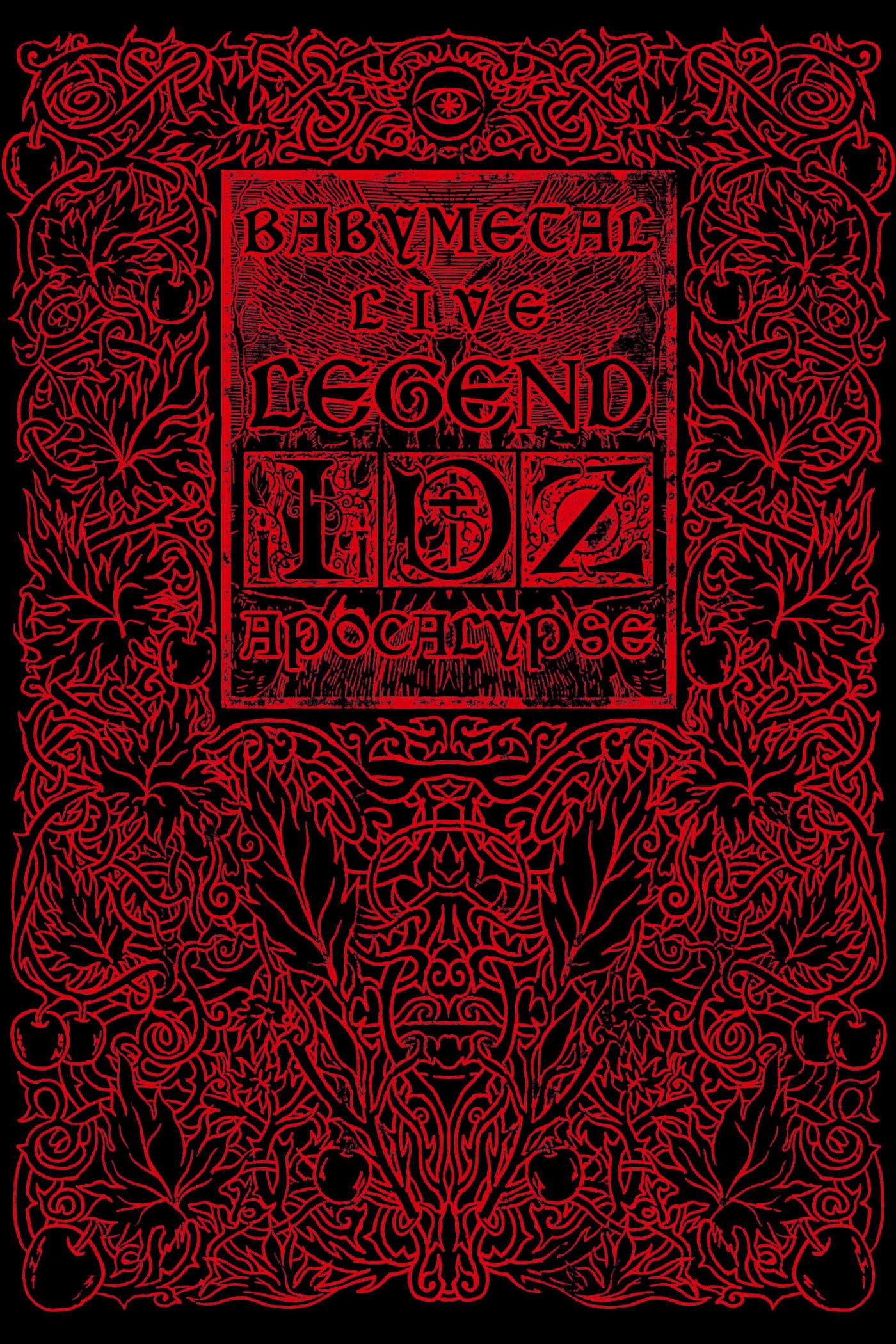 BABYMETAL LIVE~LEGEND D APOCALYPSE~ poster