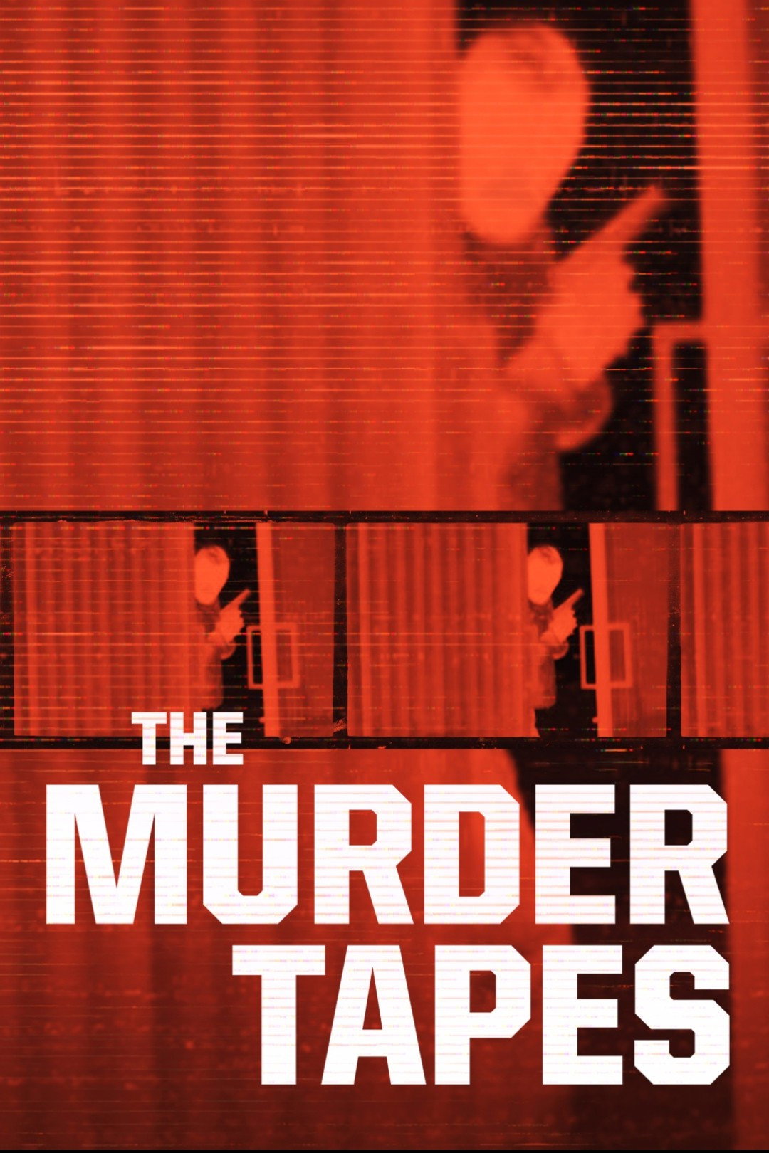 The Murder Tapes poster