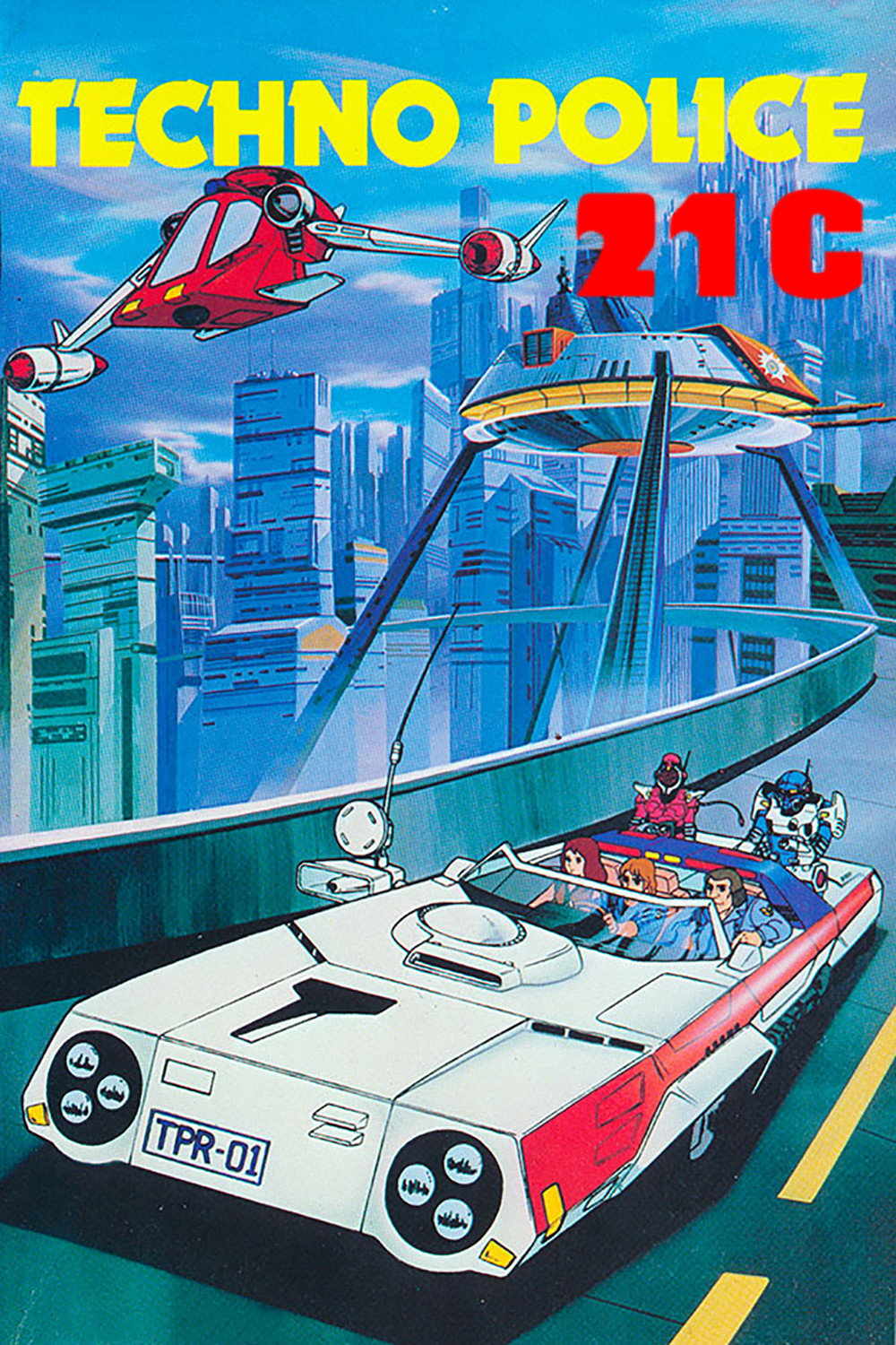Techno Police 21C poster