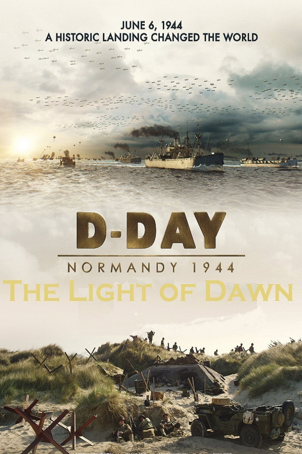 The Light of Dawn: The Normandy Landings poster