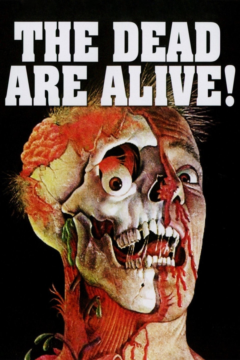 The Dead Are Alive poster