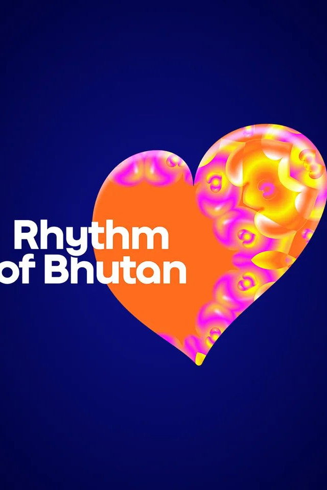 Rhythm of Bhutan poster
