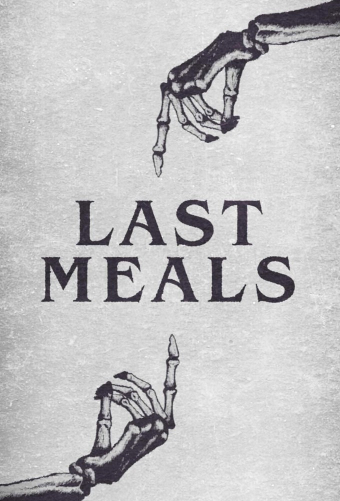 Last Meals poster