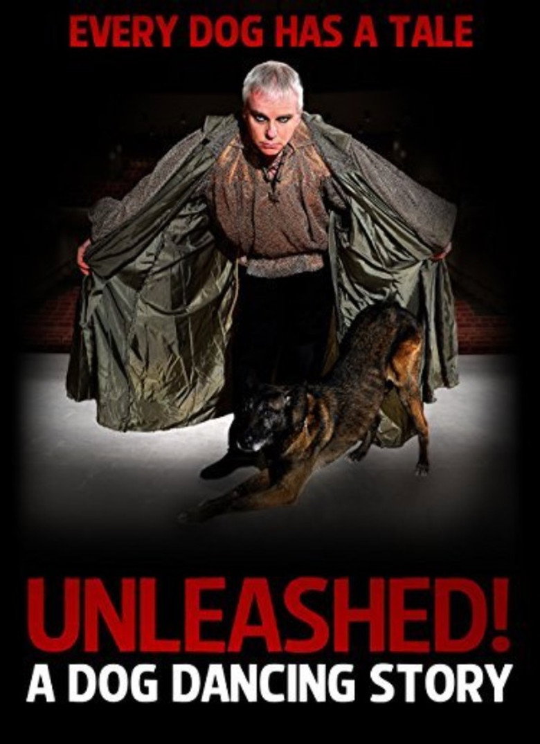 Unleashed! A Dog Dancing Story poster
