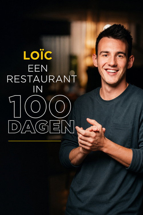 Loïc , een restaurant in 100 dagen poster