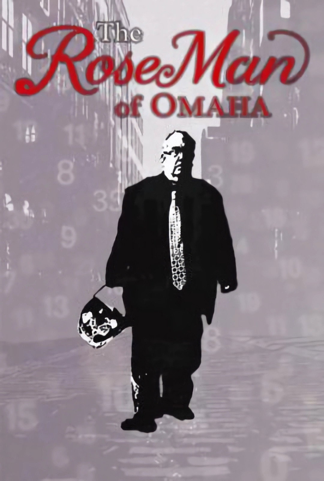 The RoseMan of Omaha poster