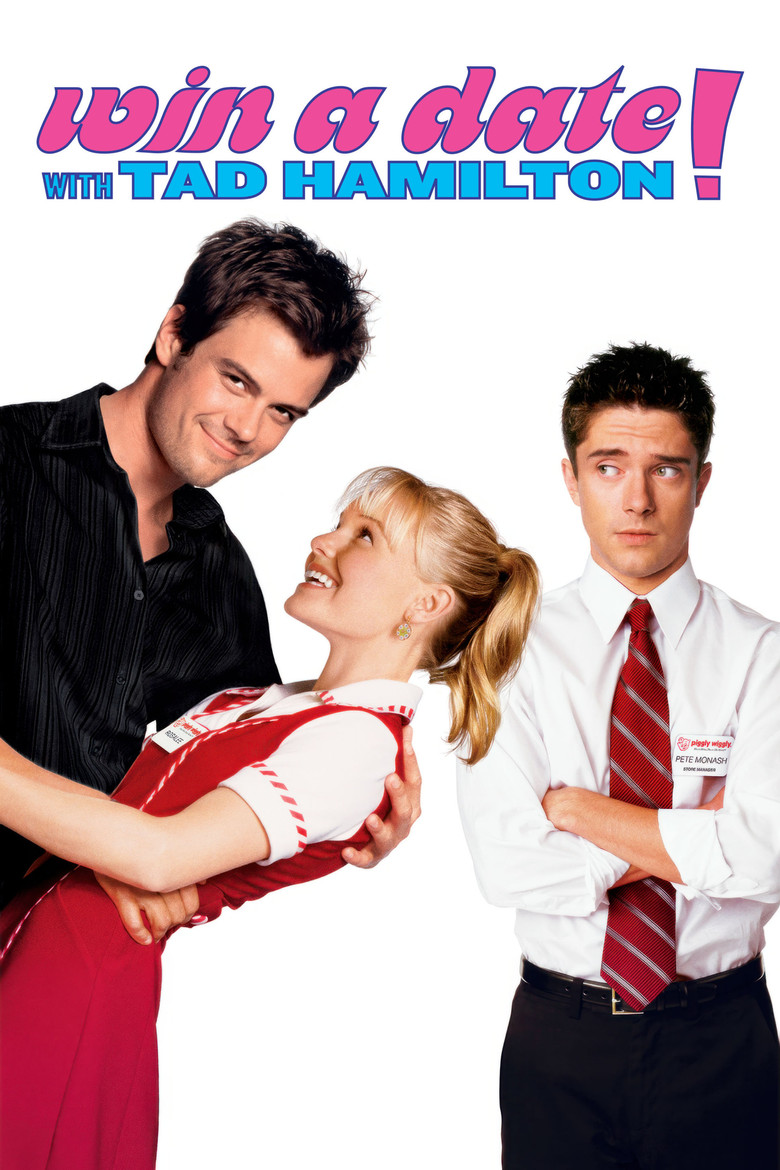 Win a Date with Tad Hamilton! poster