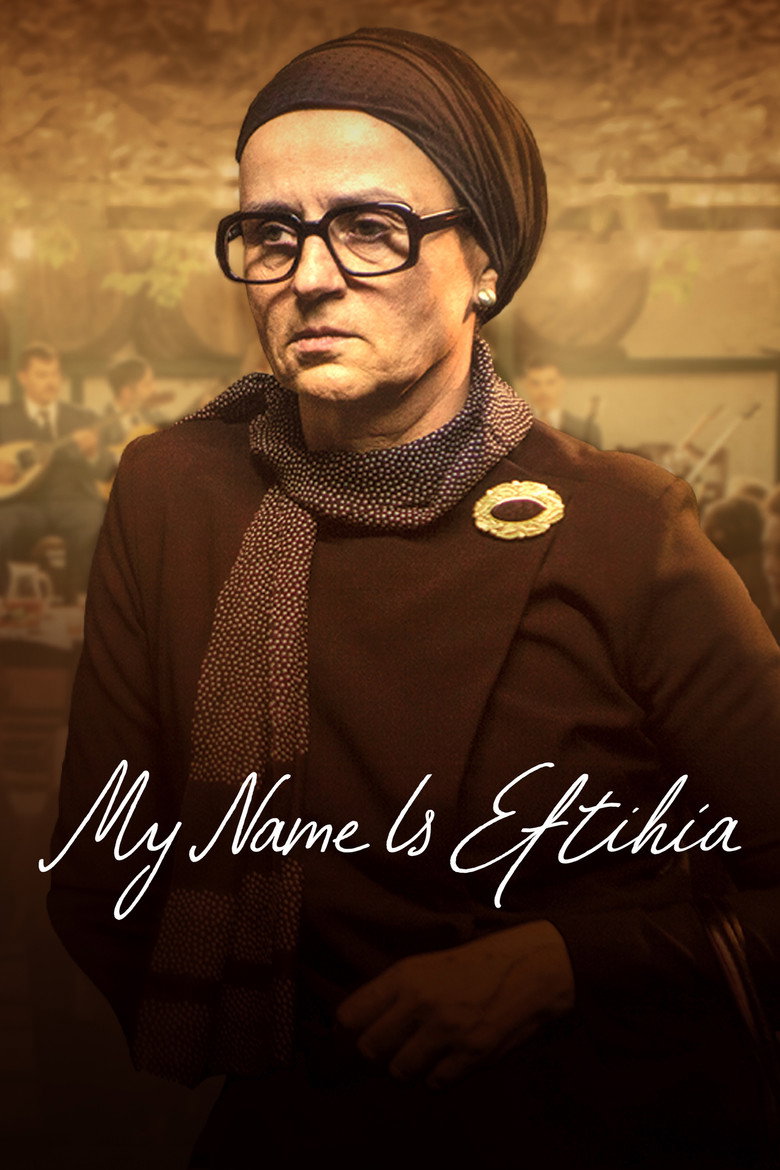 My Name Is Eftihia poster