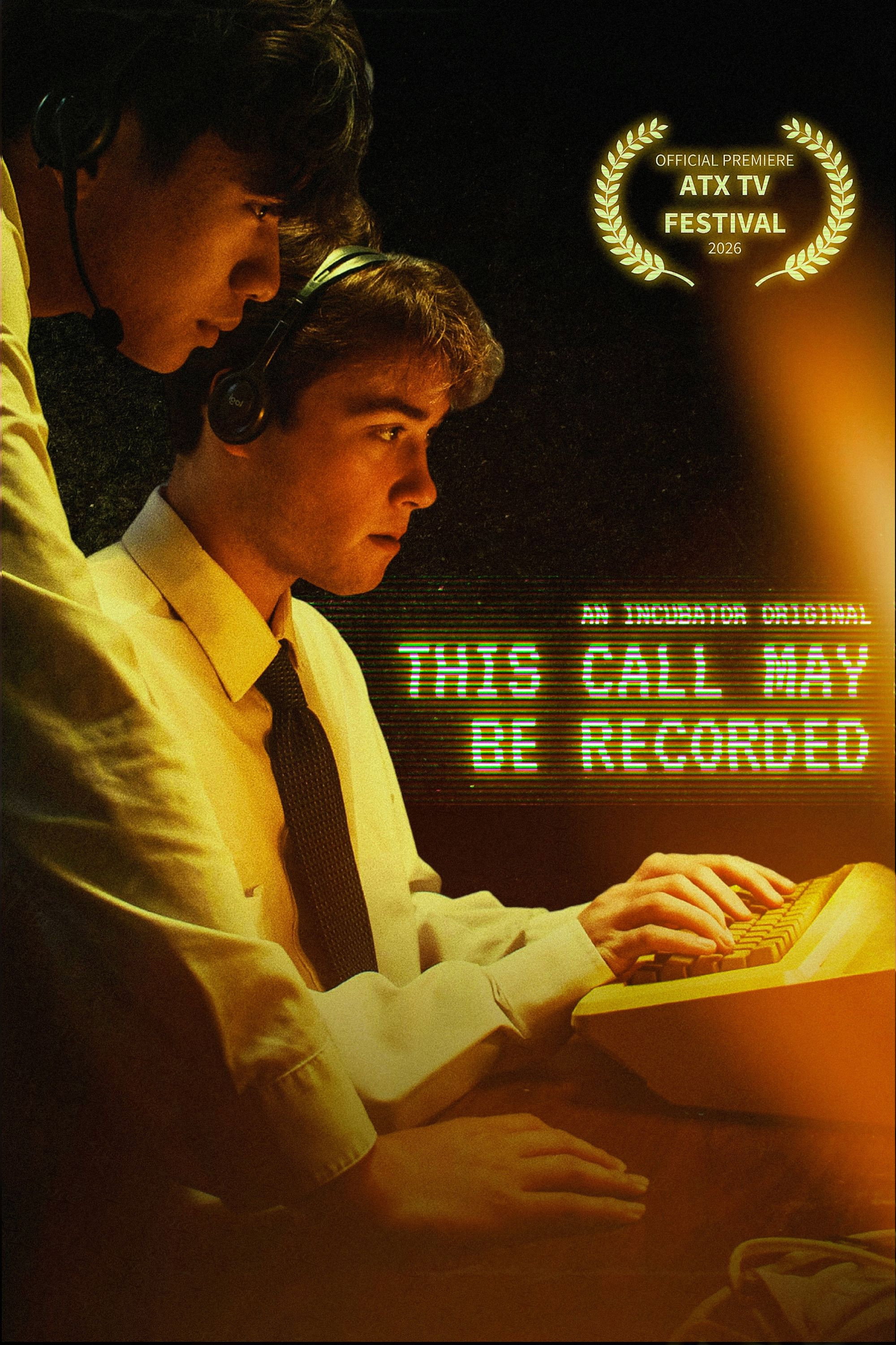 This Call May Be Recorded poster