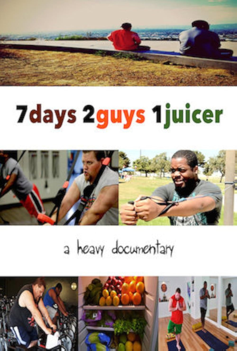 7days 2guys 1juicer poster