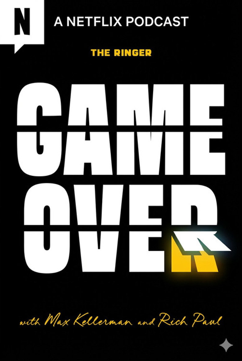 Game Over with Max Kellerman and Rich Paul poster