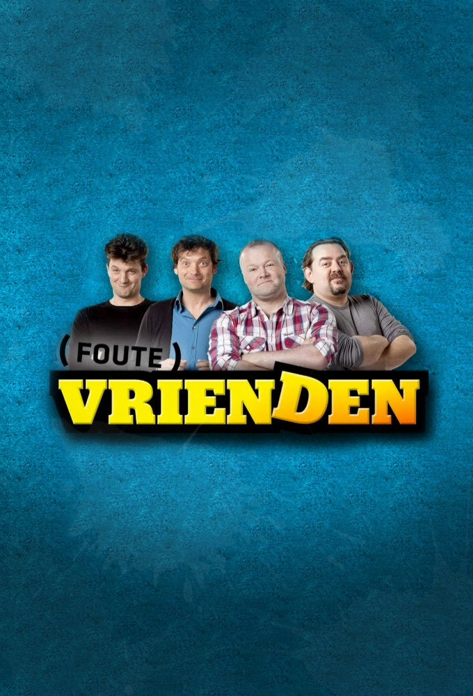 Foute Vrienden poster