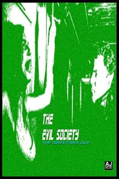 The Evil Society poster