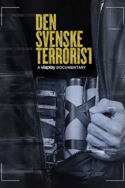 Den Svenska Terroristen poster