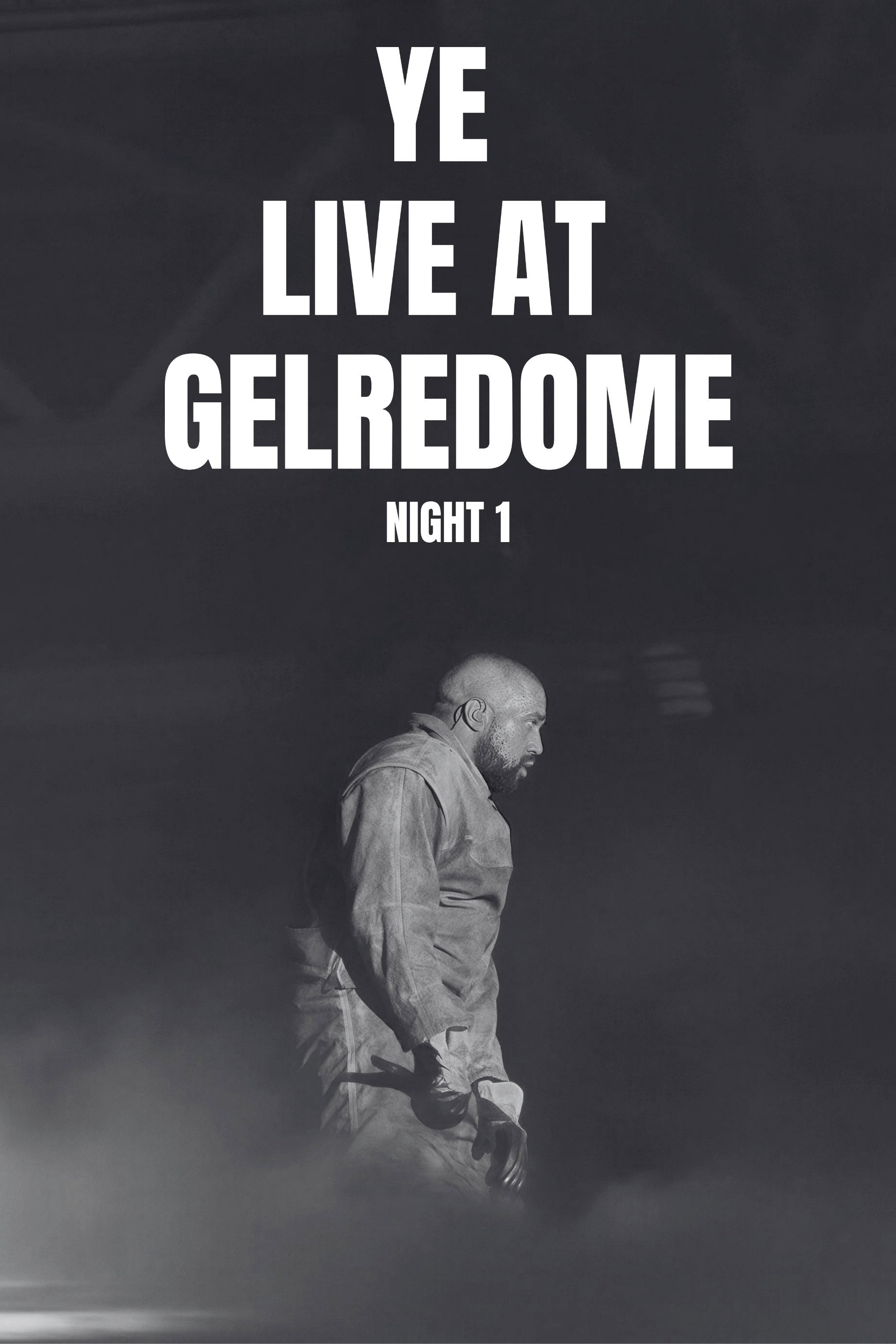 Ye live at Arnhem Night 1 poster