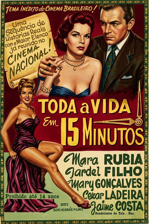 Toda a Vida em 15 Minutos poster