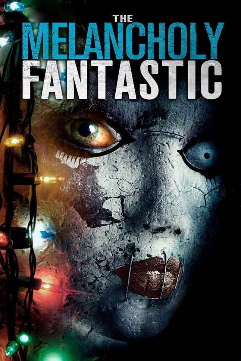 The Melancholy Fantastic poster