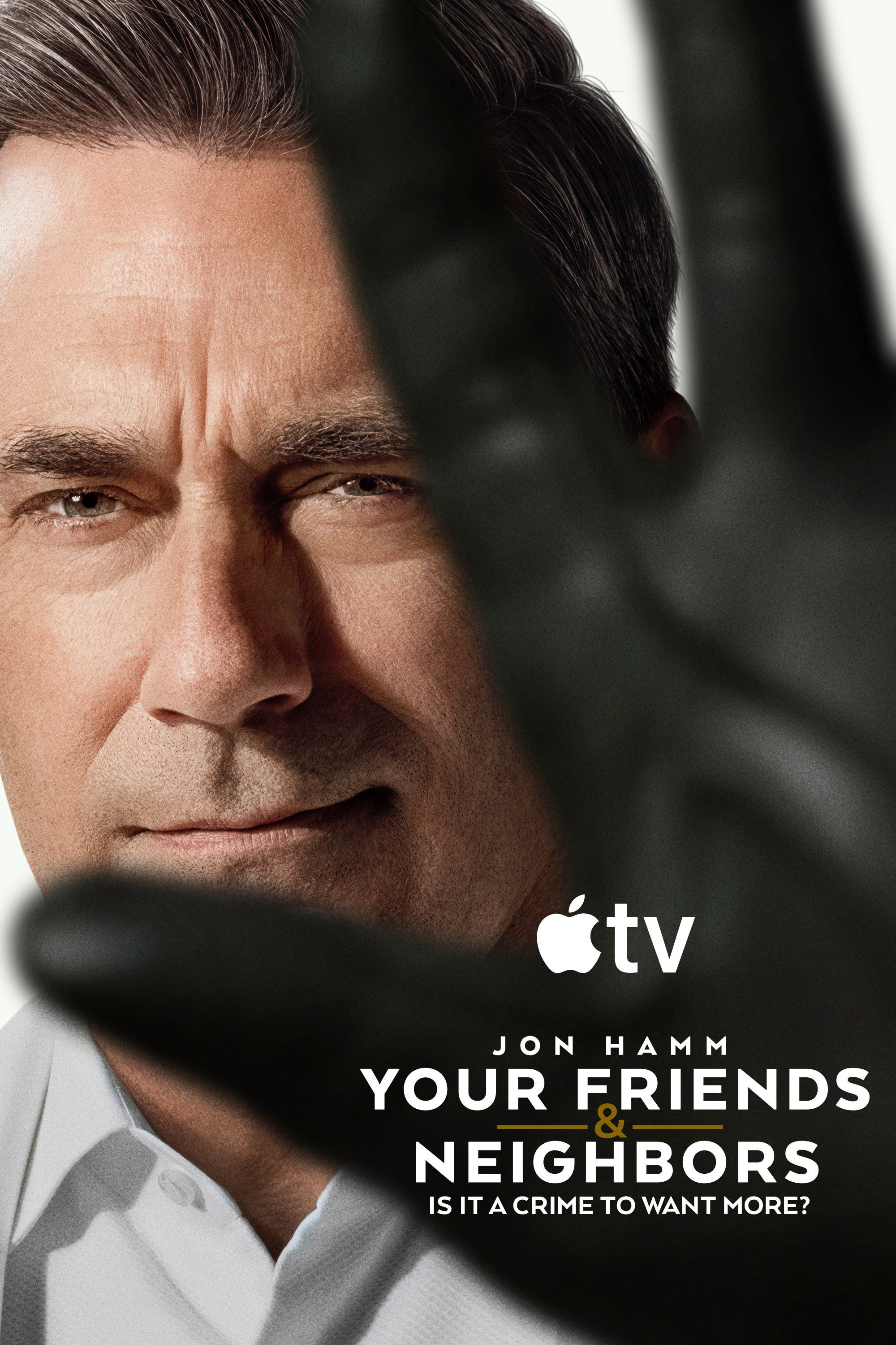 Your Friends & Neighbors poster