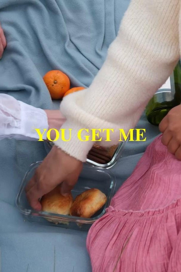 You Get Me poster
