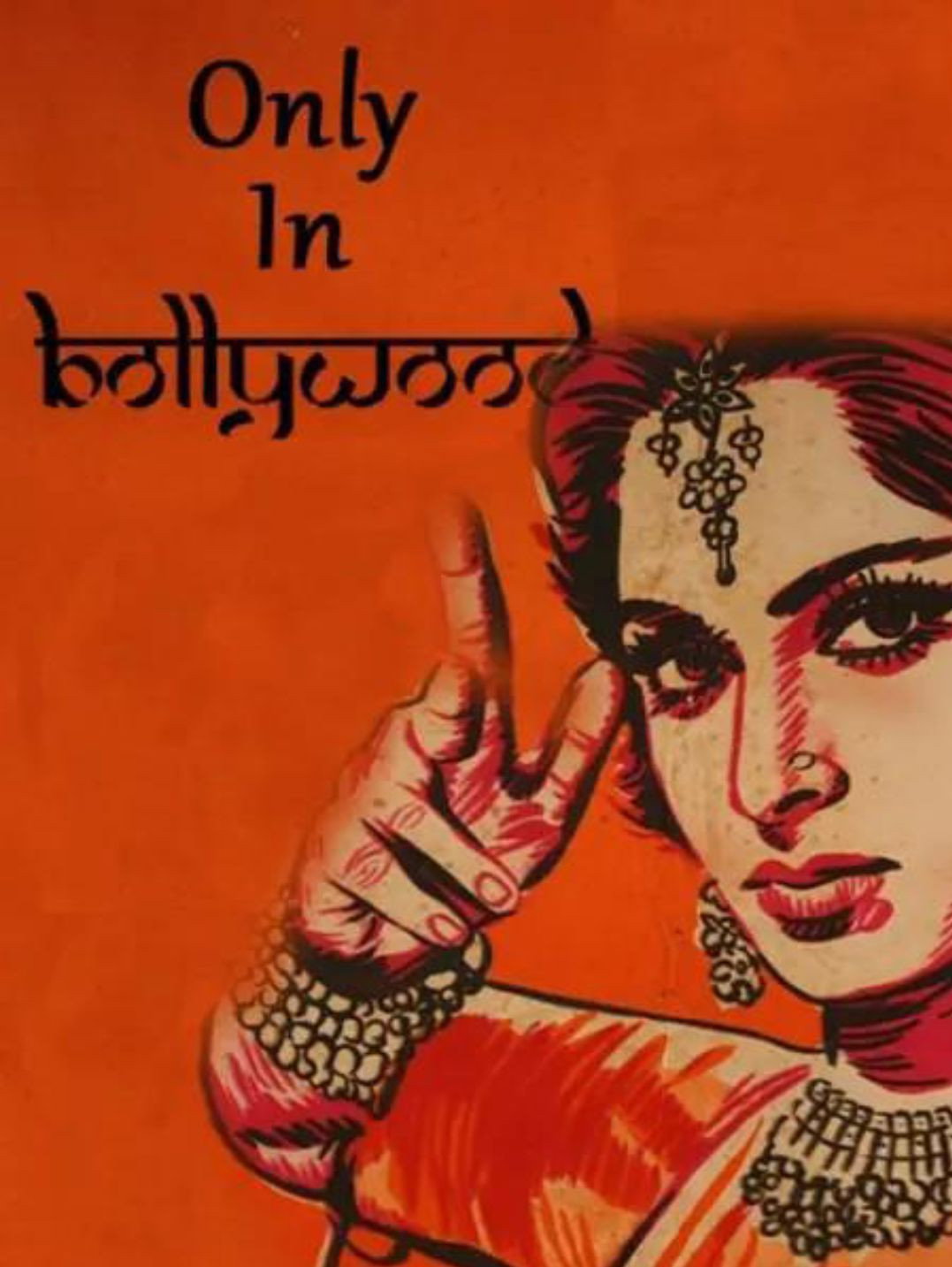only in Bollywood poster