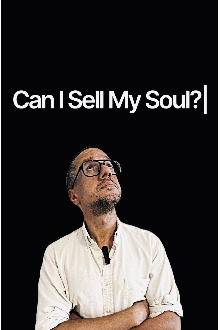 Can I Sell My Soul? poster
