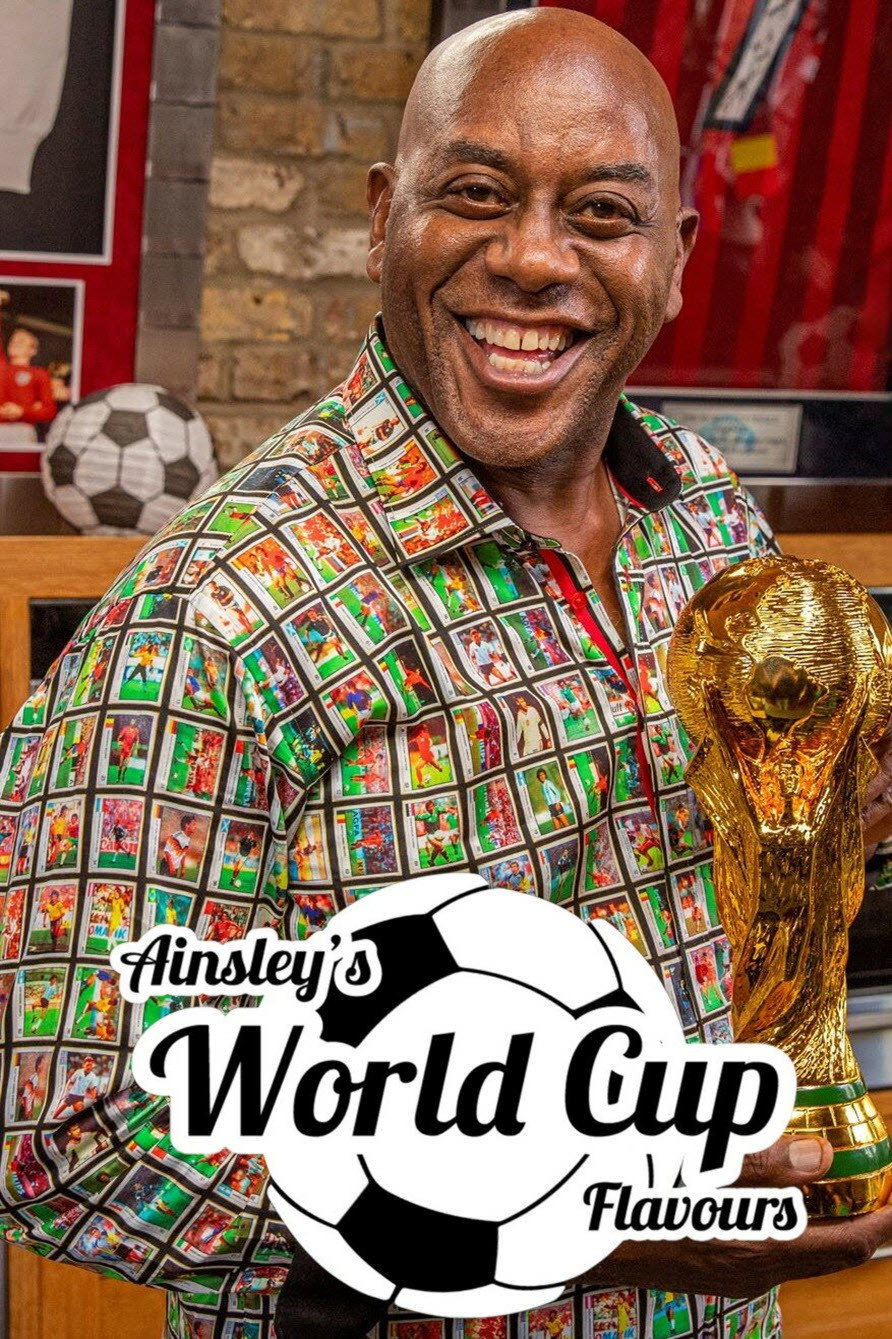 Ainsley's World Cup Flavours poster