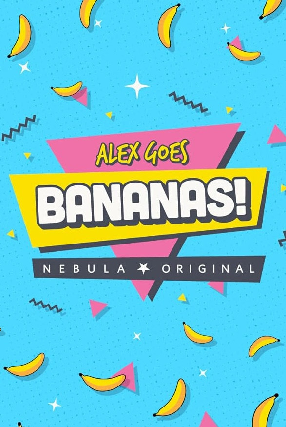 Alex Goes Bananas poster