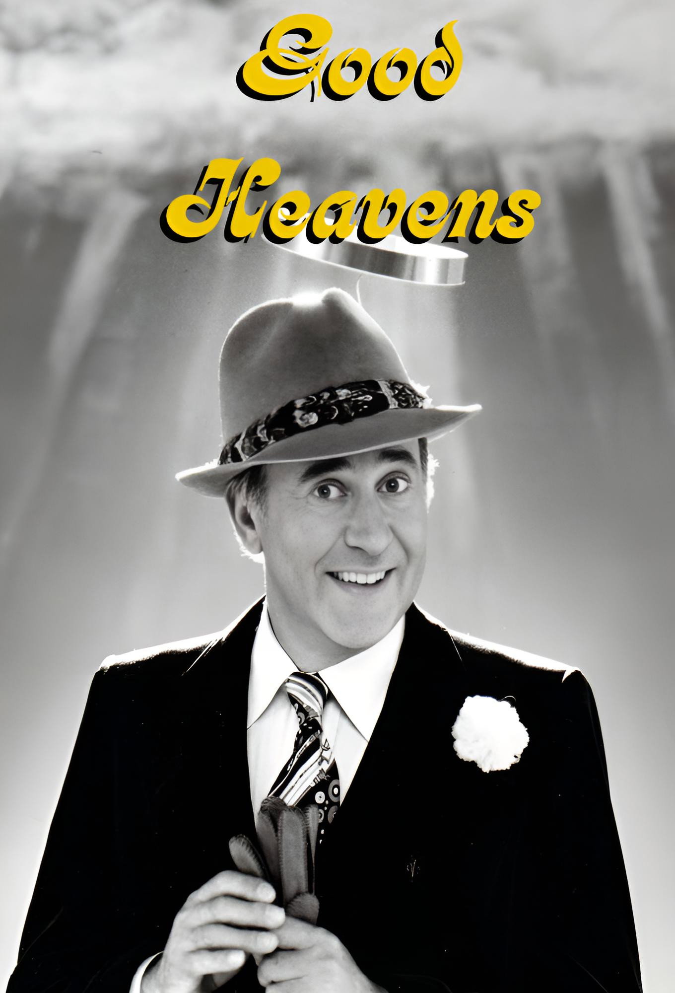 Good Heavens poster