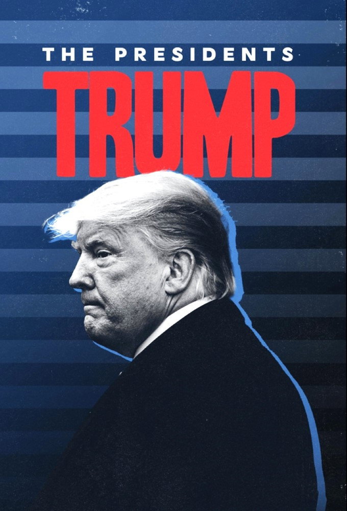 The Presidents: Trump poster