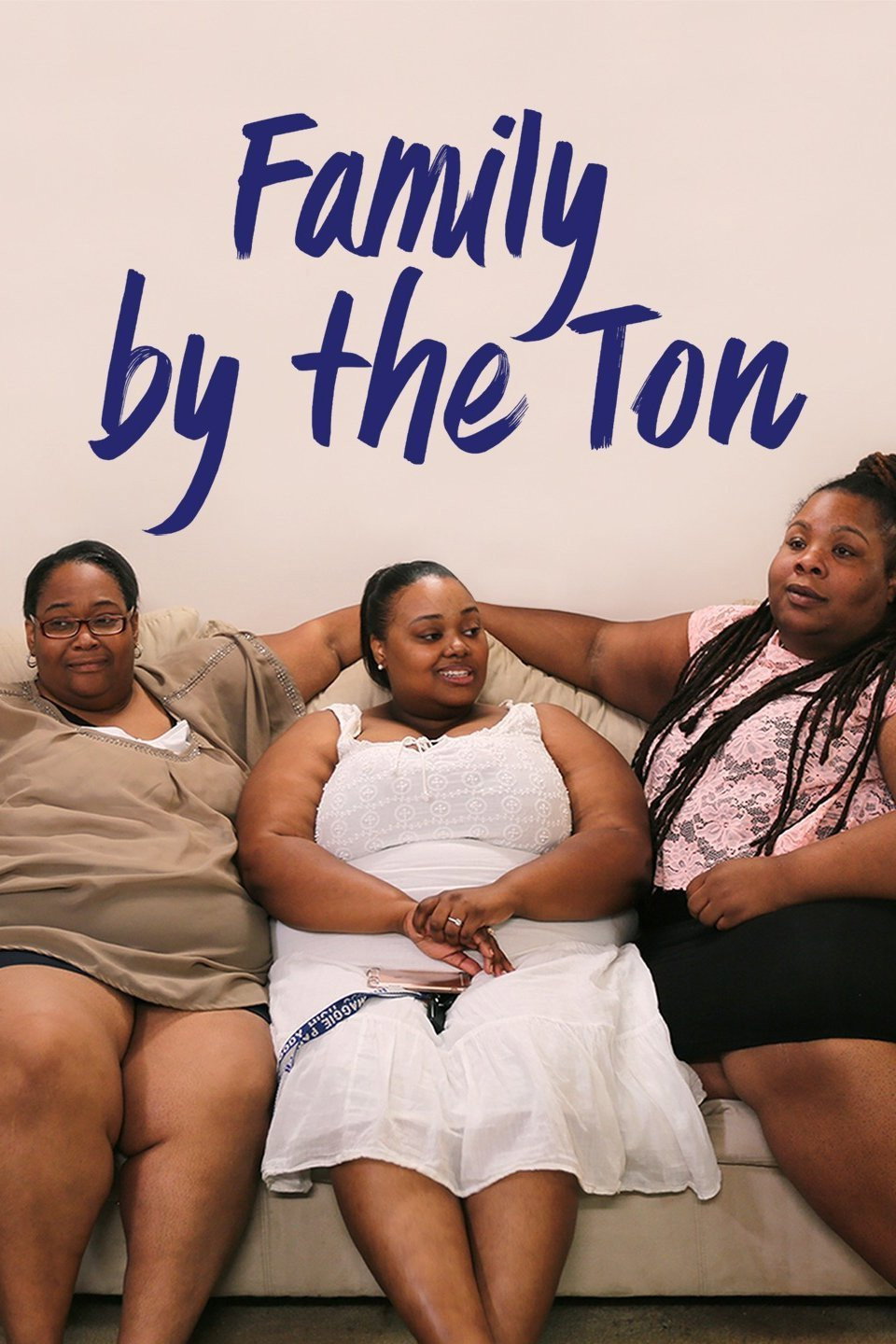 Family By the Ton poster
