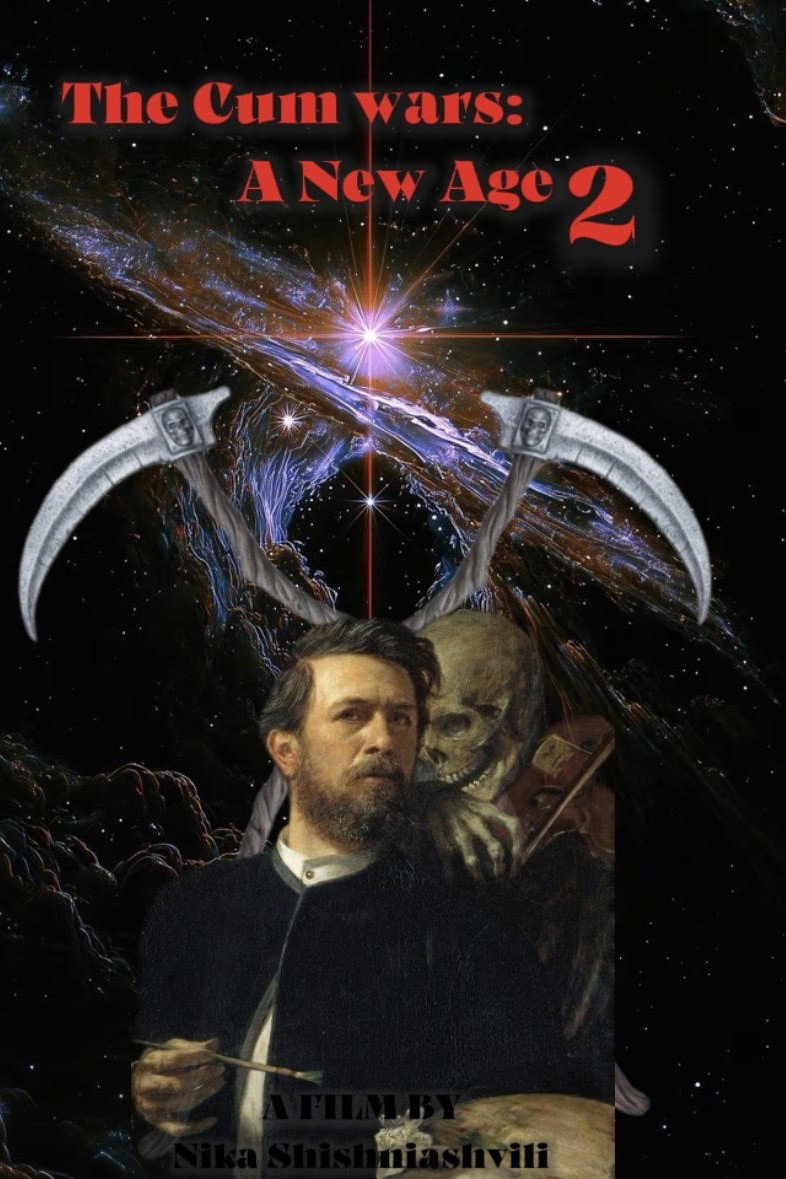 The Cum Wars: A New Age 2 poster