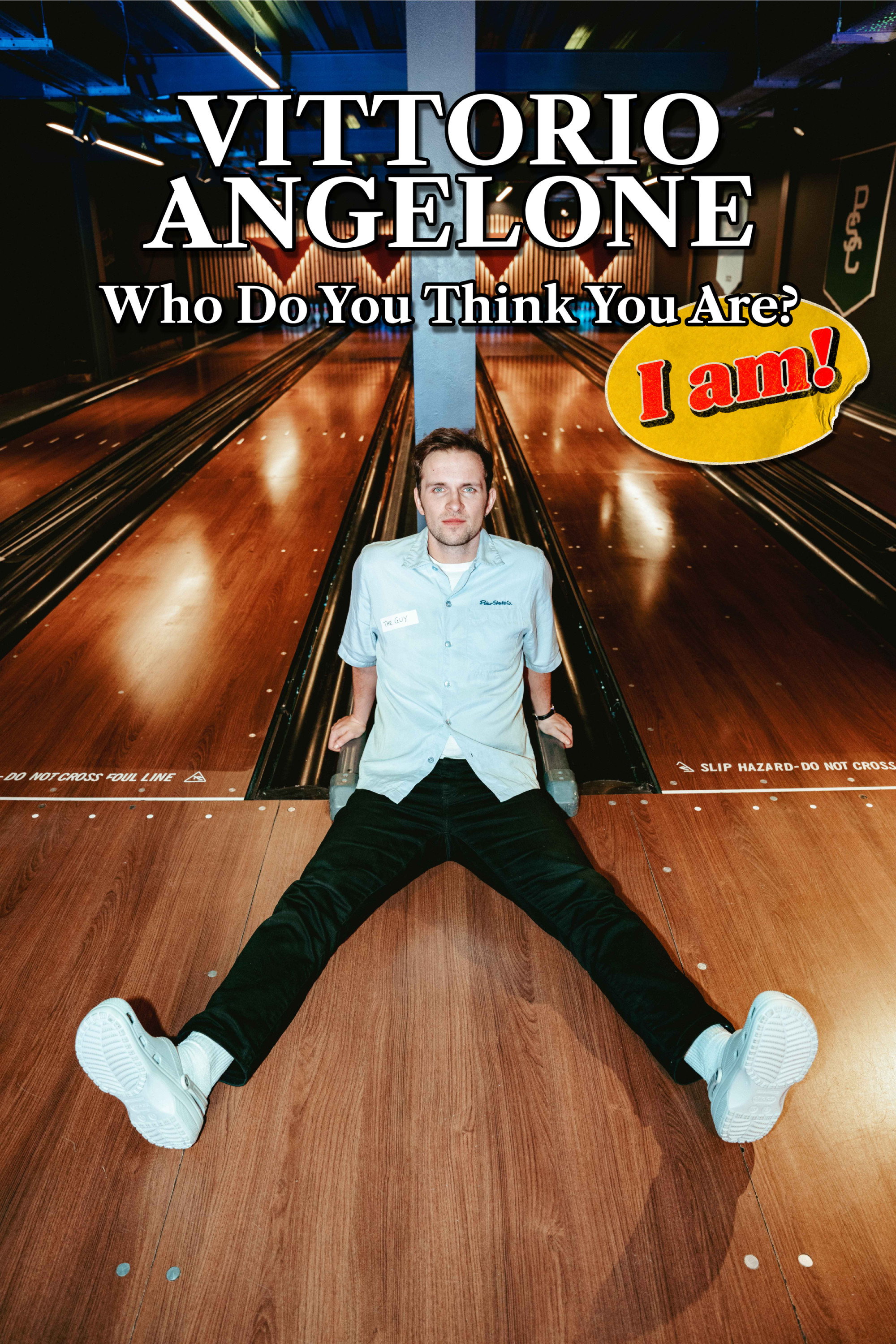 Vittorio Angelone: Who Do You Think You Are? I Am! poster
