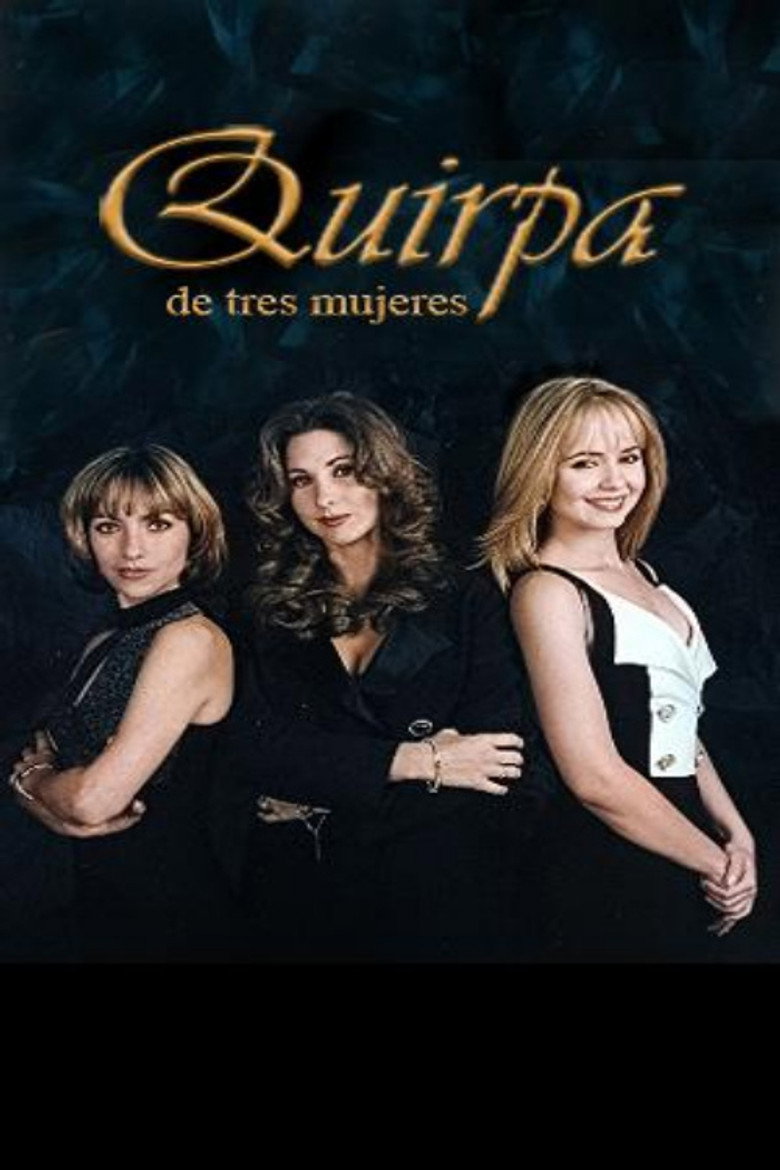 Quirpa de tres mujeres poster