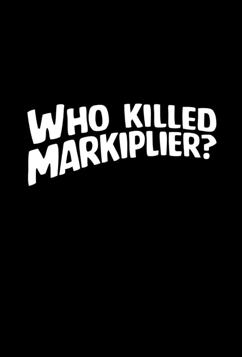 Who Killed Markiplier? poster