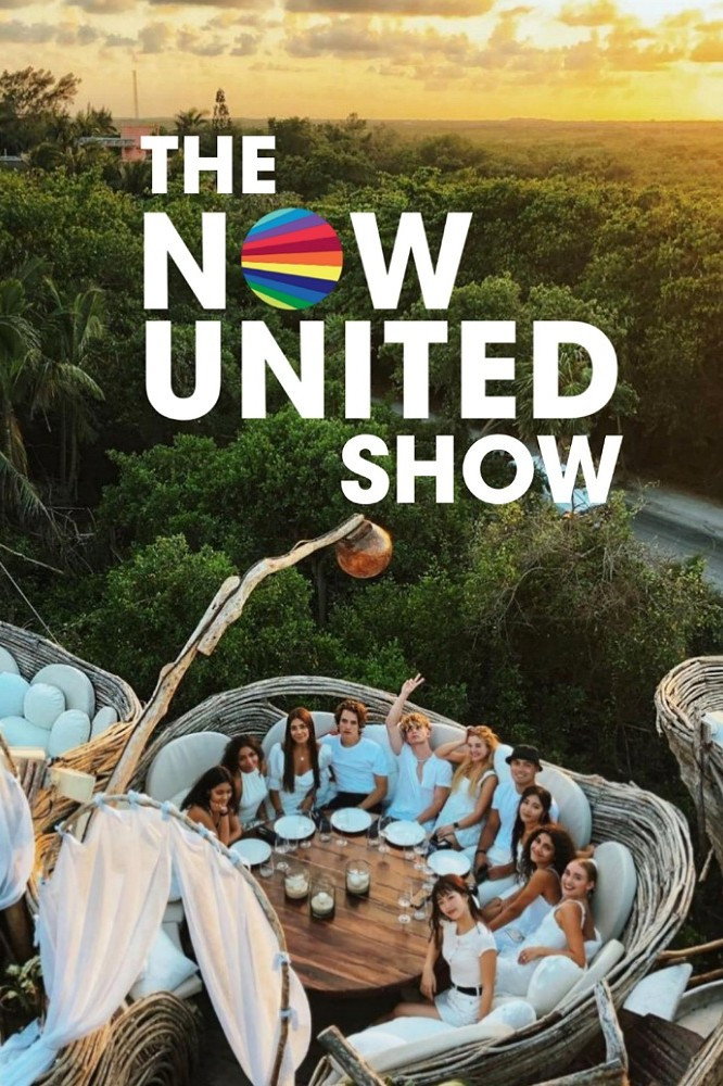 The Now United Show poster