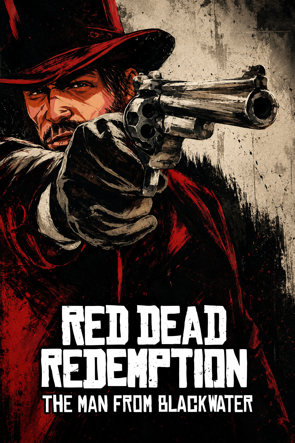 Red Dead Redemption: The Man from Blackwater poster
