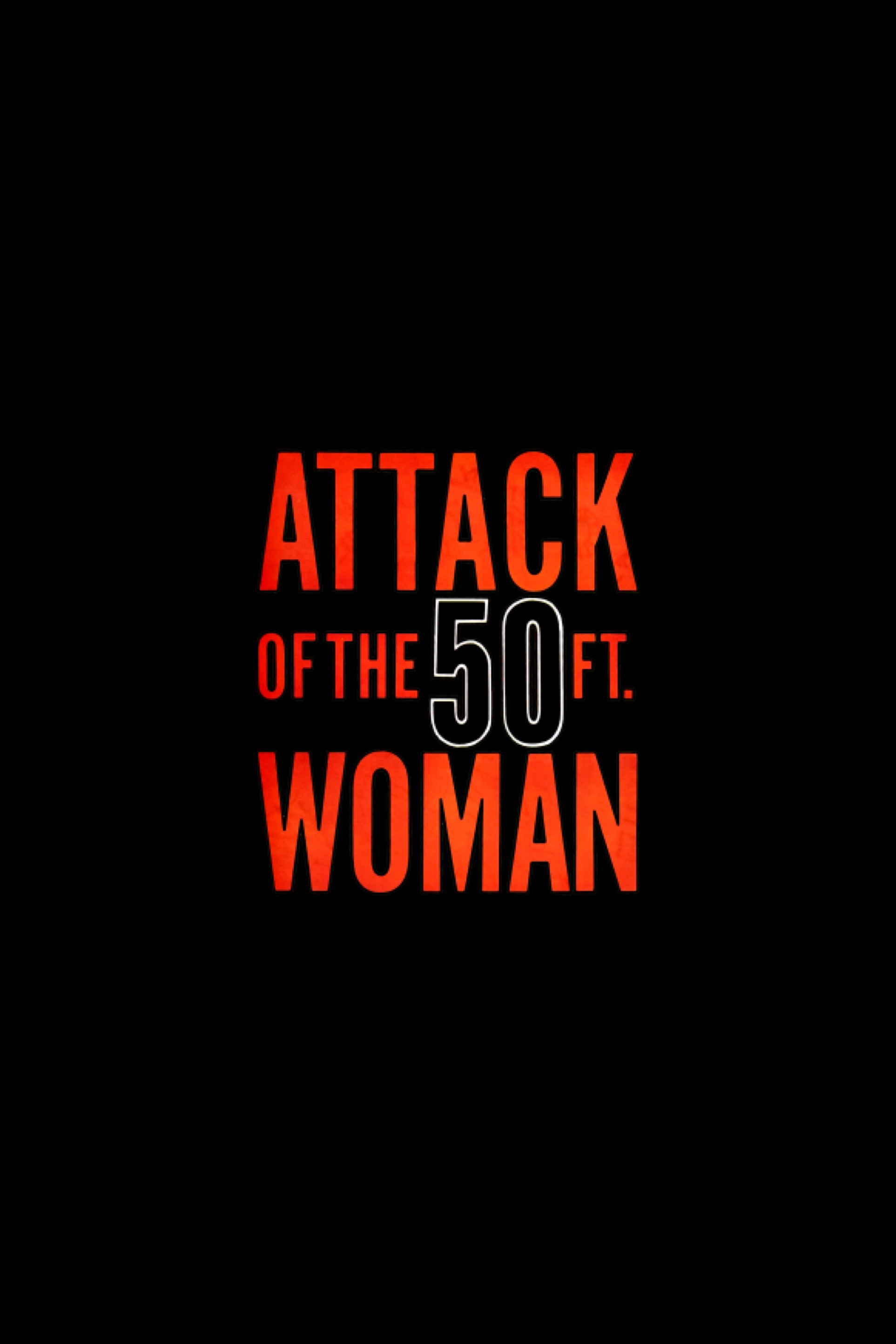 Attack of the 50 Foot Woman poster