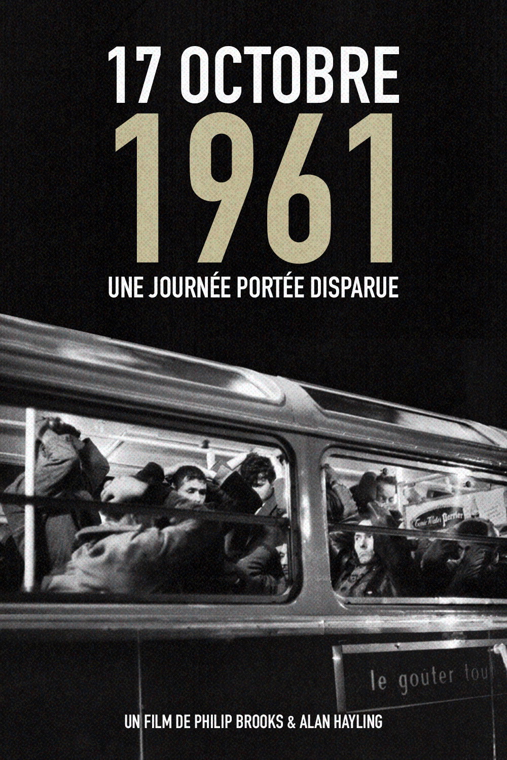 October 17, 1961: A day that went missing poster