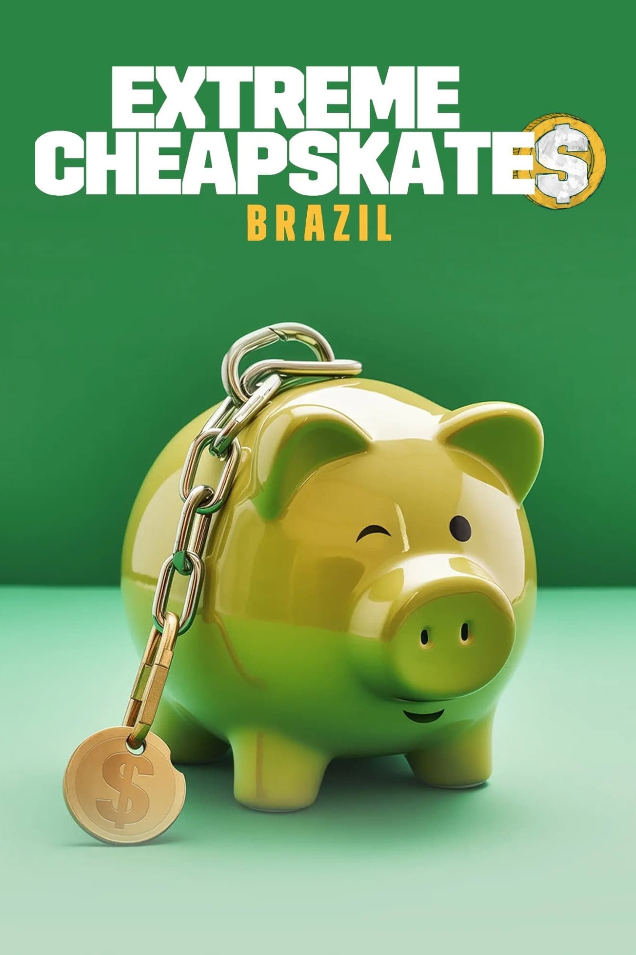 Extreme Cheapskates Brazil poster