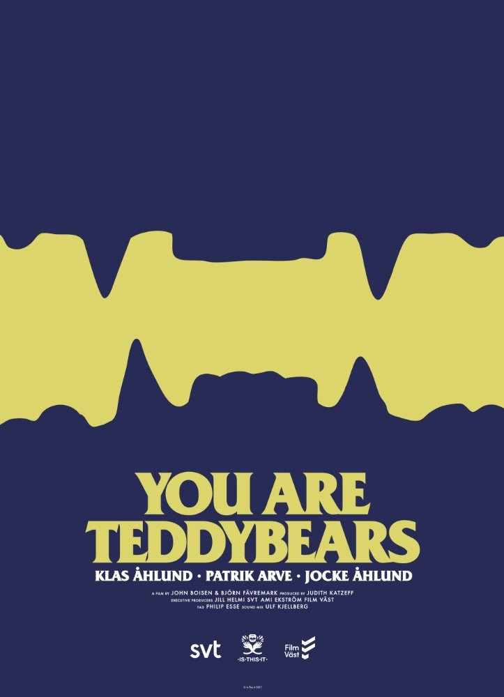You are Teddybears poster