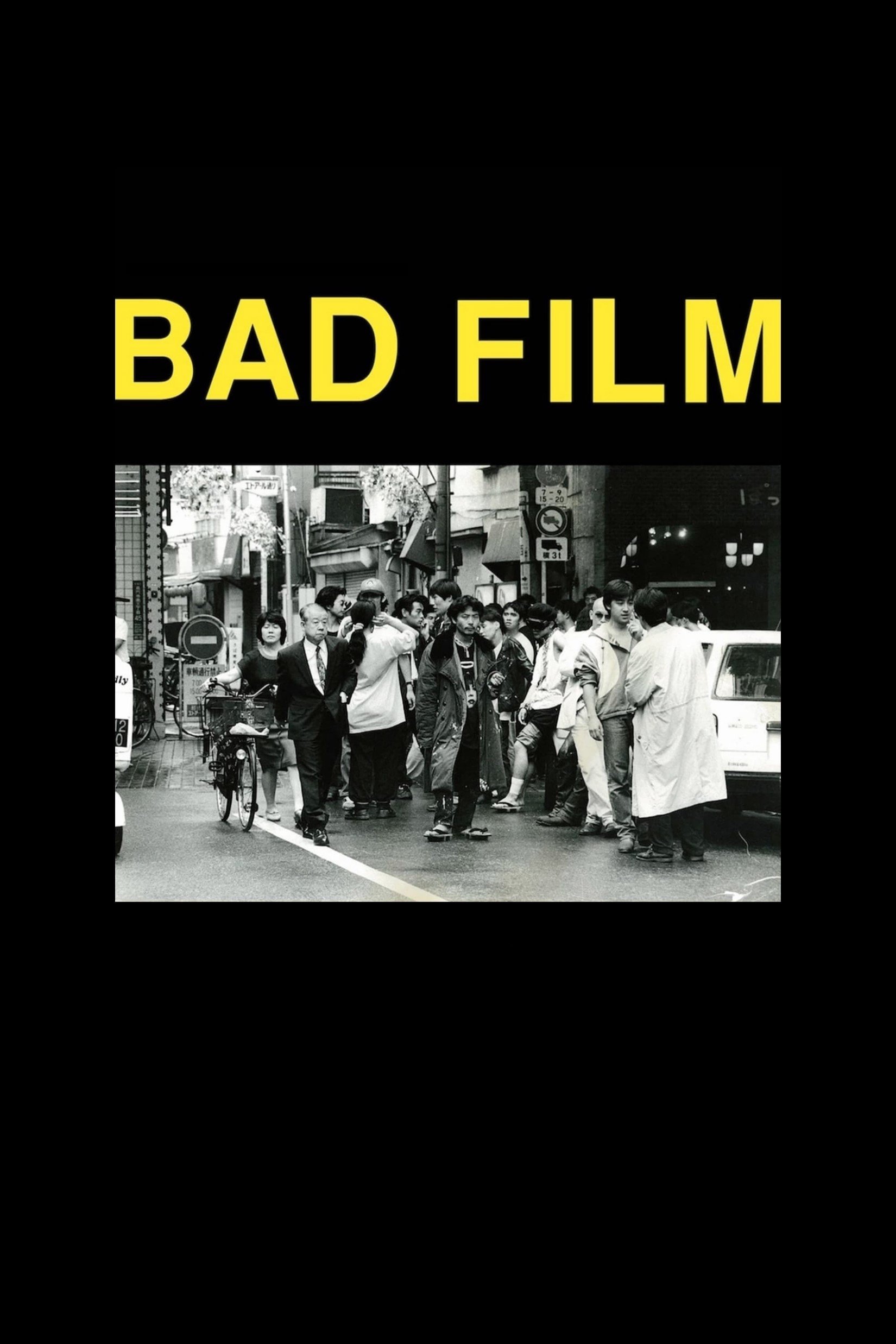 BAD FILM poster