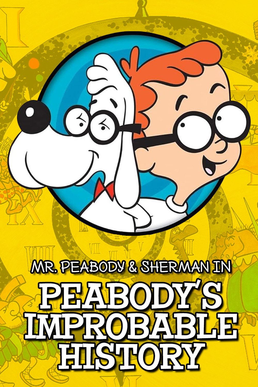 Peabody's Improbable History poster