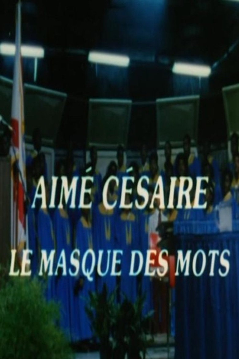 Aimé Césaire: The Mask of Words poster