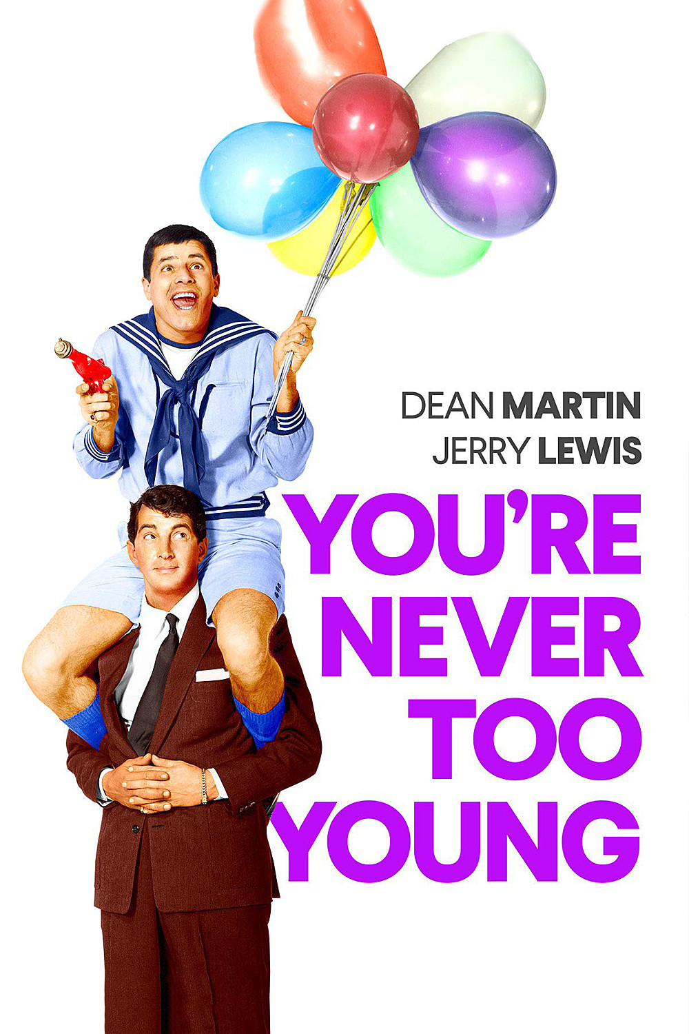 You're Never Too Young poster