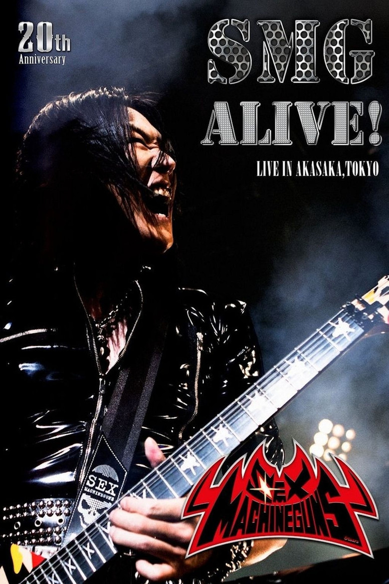 Sex Machineguns: SMG Alive! poster