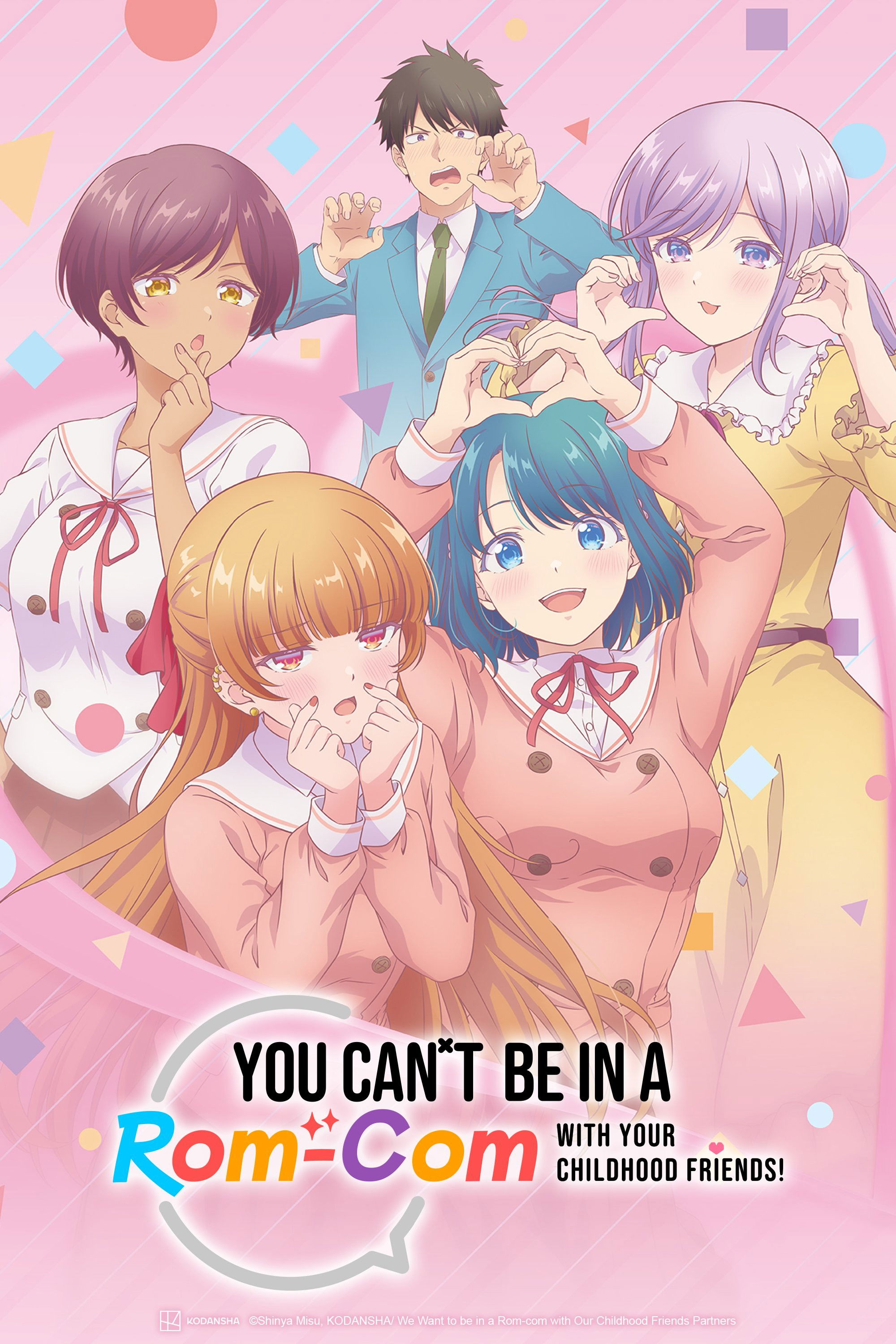 You Can't Be in a Rom-Com with Your Childhood Friends! poster